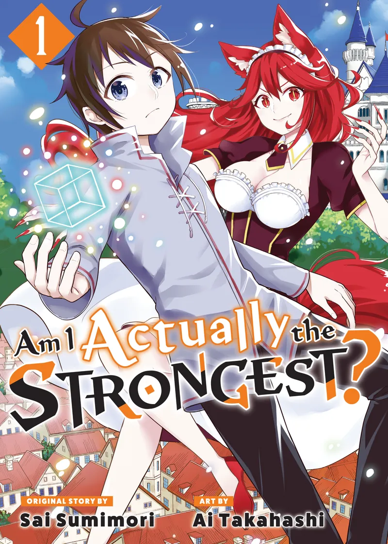 Am I Actually the Strongest? Volume 1
