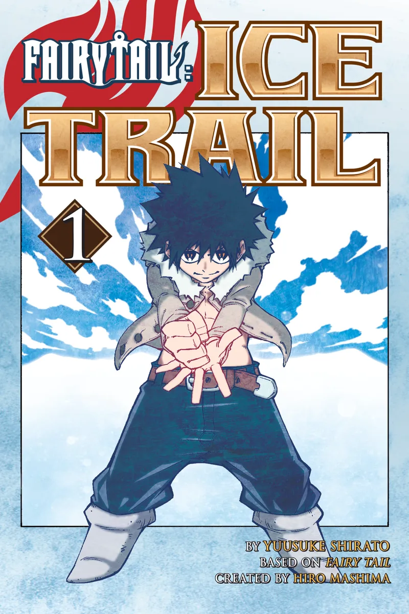 FAIRY TAIL Ice Trail Volume 1