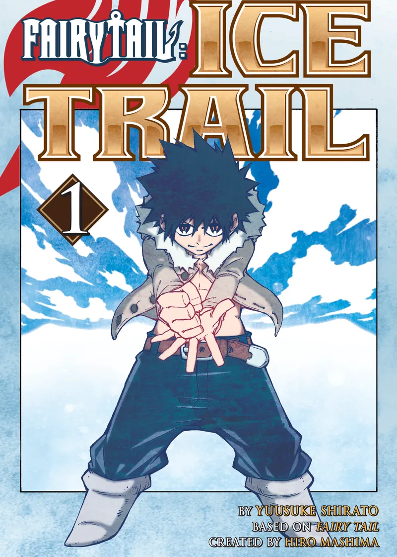 FAIRY TAIL Ice Trail Volume 1