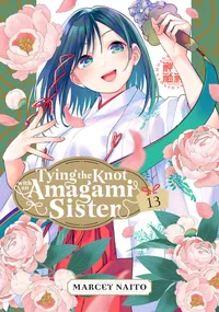 Tying the Knot with an Amagami Sister Volume 13 cover