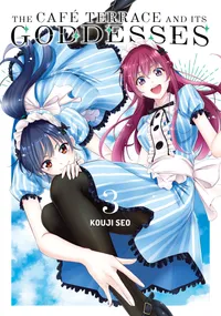 The Café Terrace and Its Goddesses Volume 3 cover