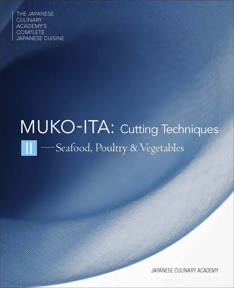 Mukoita II, Cutting Techniques