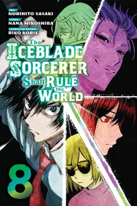 The Iceblade Sorcerer Shall Rule the World Volume 8 cover