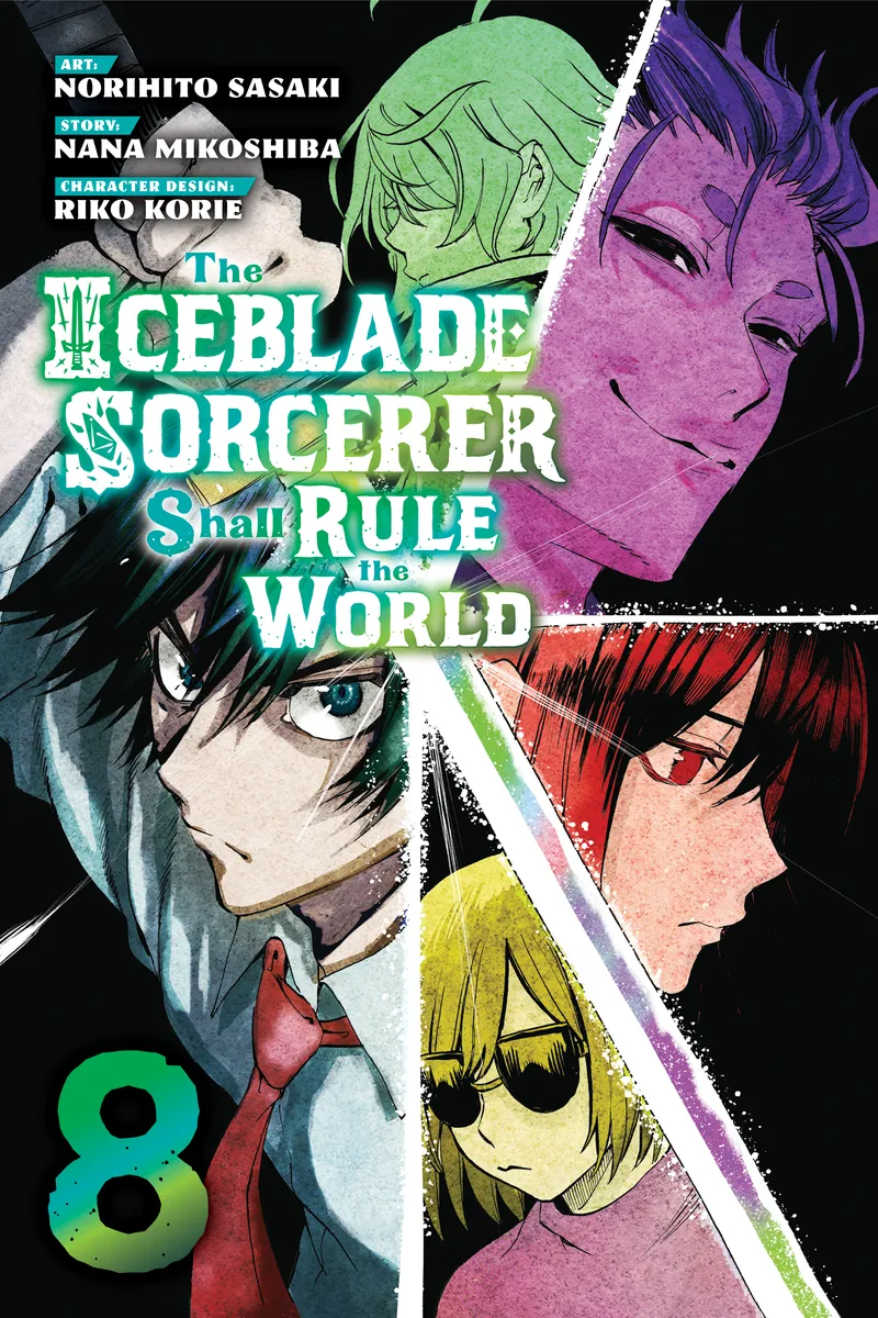 The Iceblade Sorcerer Shall Rule the World Volume 8