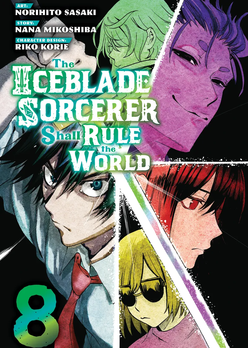 The Iceblade Sorcerer Shall Rule the World Volume 8