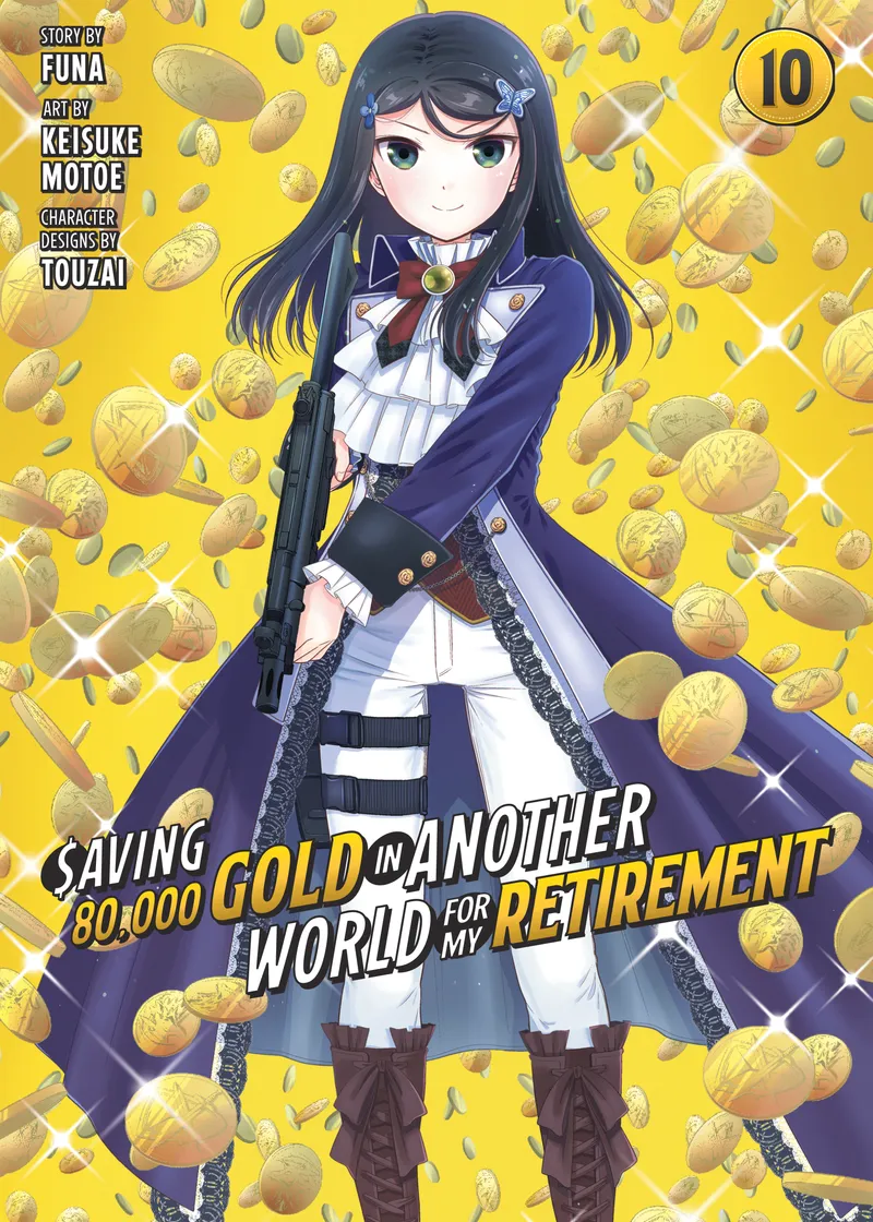 Saving 80,000 Gold in Another World for My Retirement 10 (Manga)