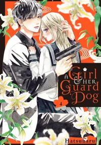 A Girl & Her Guard Dog Volume 4 cover