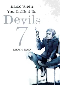 Back When You Called Us Devils Volume 7 cover