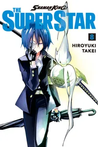 SHAMAN KING: THE SUPER STAR Volume 8 cover