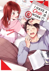 I Have a Crush at Work Volume 6 cover