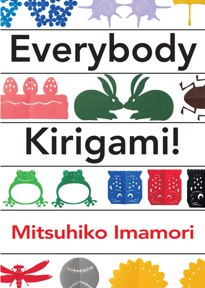 Everybody Kirigami!