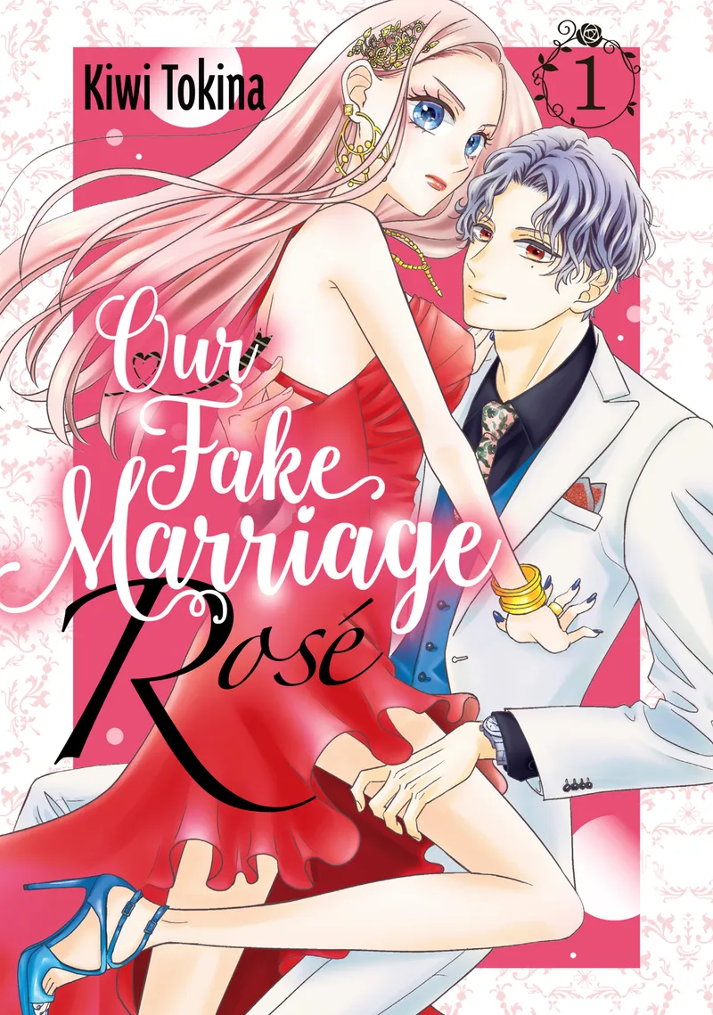 Our Fake Marriage: Rosé Volume 1