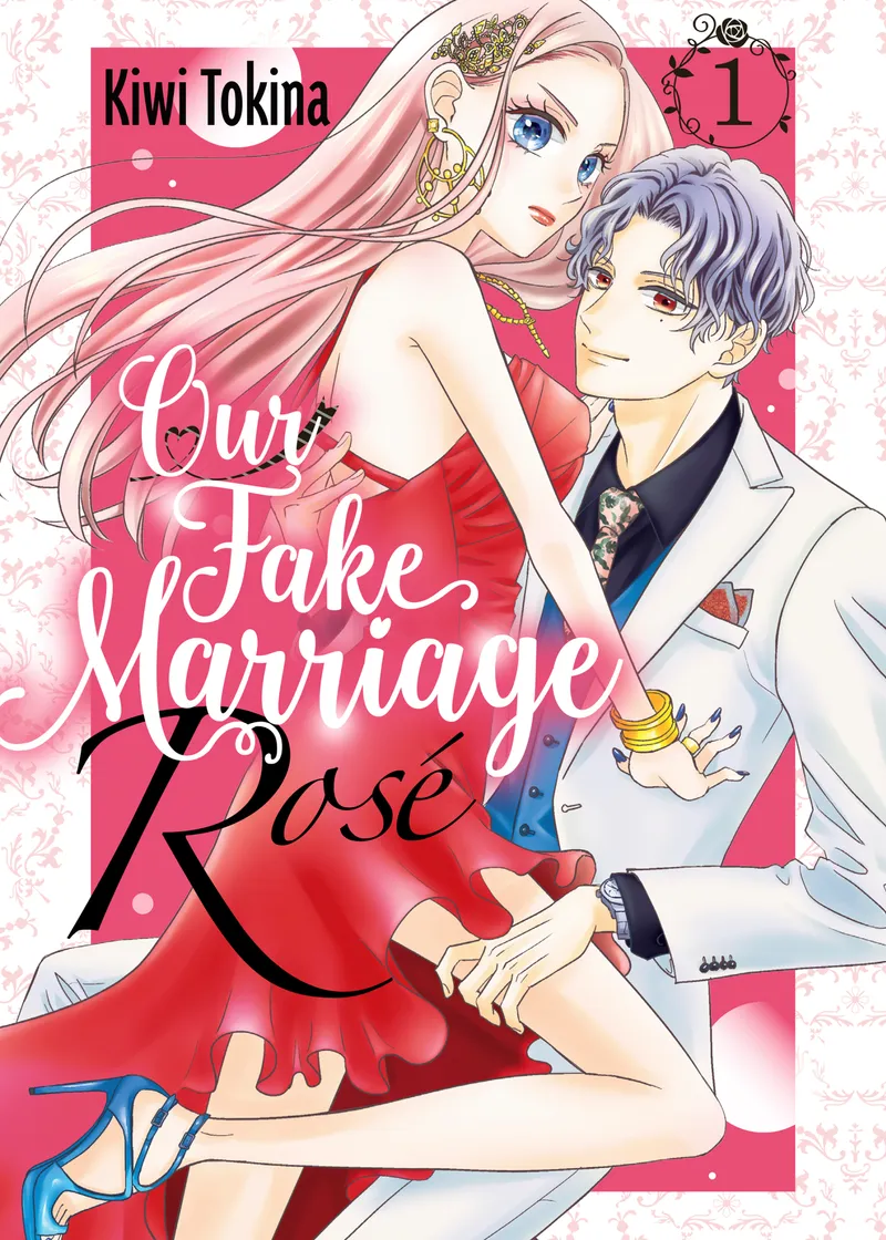 Our Fake Marriage: Rosé Volume 1