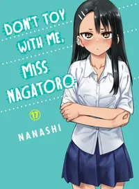 Don't Toy with Me, Miss Nagatoro Volume Don't Toy With Me, Miss Nagatoro 17 cover