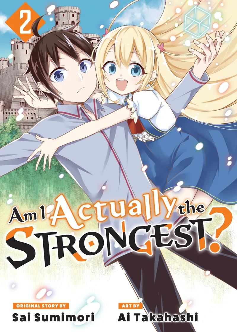 Am I Actually the Strongest? Volume 2