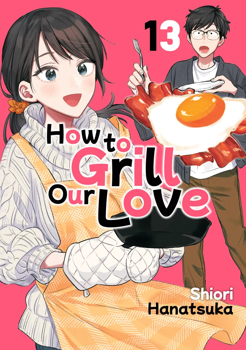 How to Grill Our Love Volume 13