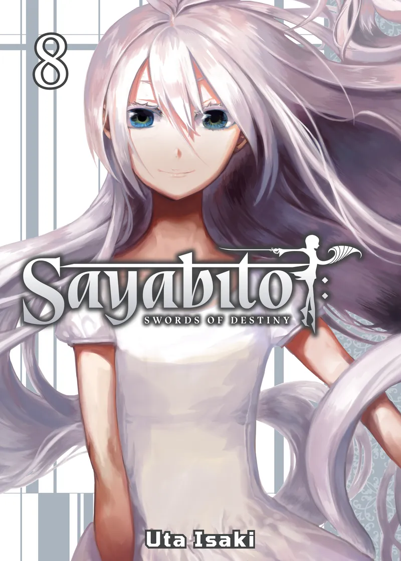 Sayabito: Swords of Destiny Volume 8