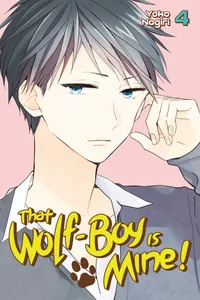 That Wolf-Boy Is Mine! Volume 4 cover