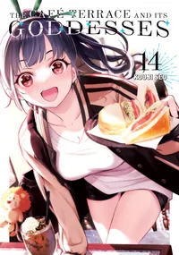 The Café Terrace and Its Goddesses Volume 14 cover