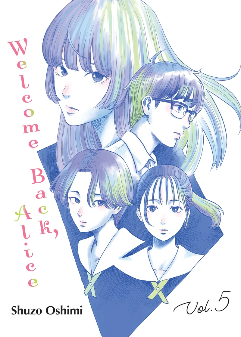 Welcome Back, Alice Volume 5