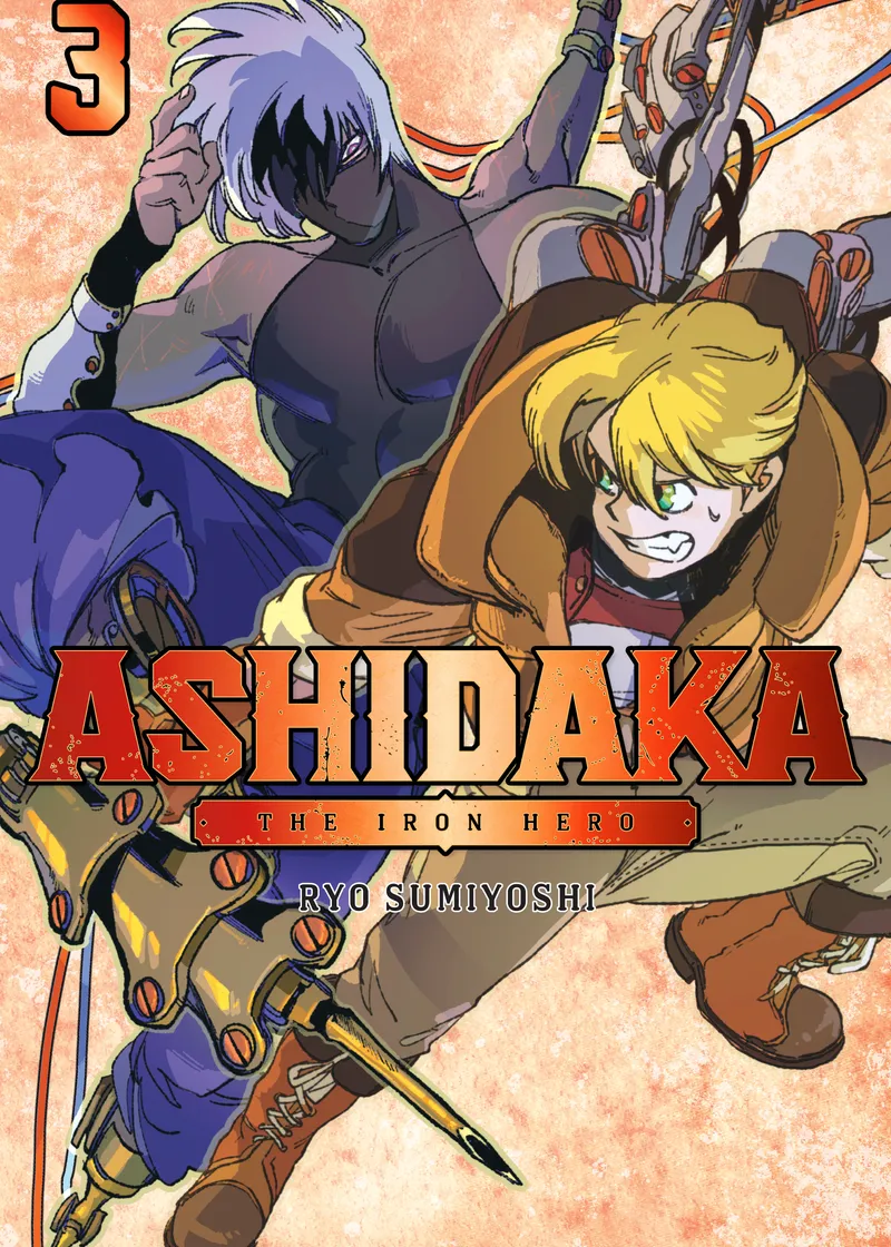 ASHIDAKA - The Iron Hero Volume 3