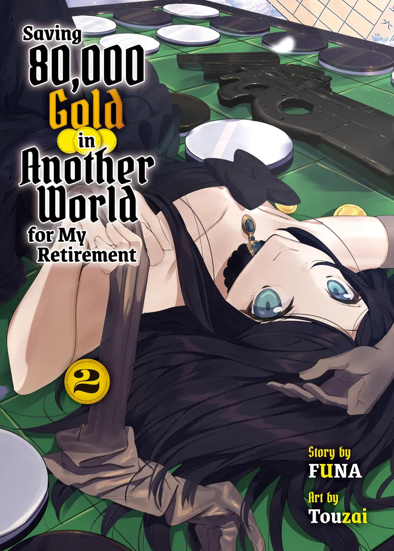 Saving 80,000 Gold in Another World for My Retirement (novel) Volume 2