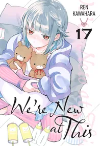 We're New at This Volume 17 cover
