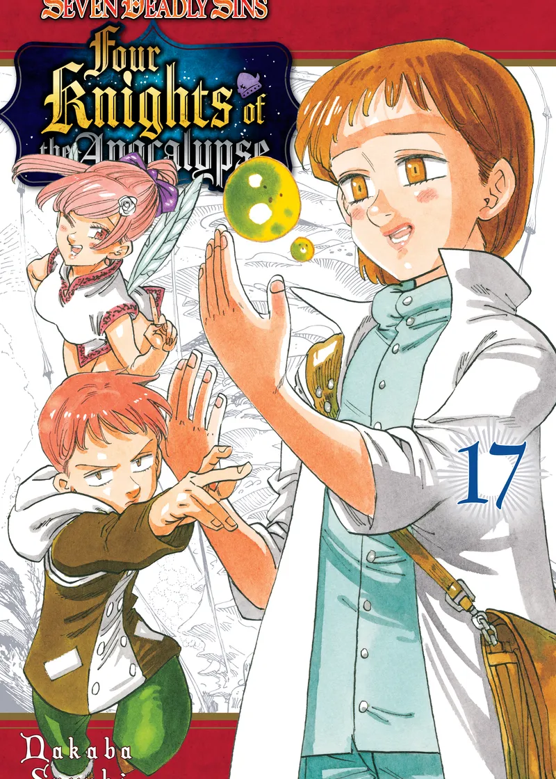 The Seven Deadly Sins: Four Knights of the Apocalypse Volume 17