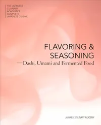 The Japanese Culinary Academy's Complete Japanese Cuisine Volume Flavoring and Seasoning cover