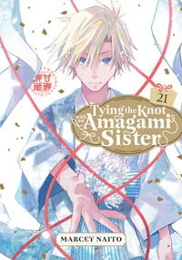 Tying the Knot with an Amagami Sister Volume 21 cover