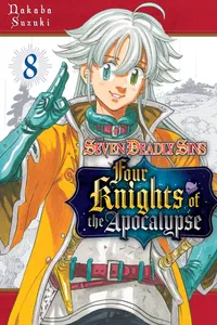 The Seven Deadly Sins: Four Knights of the Apocalypse Volume 8 cover