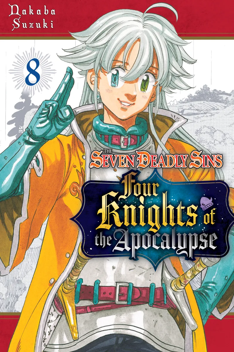 The Seven Deadly Sins: Four Knights of the Apocalypse Volume 8