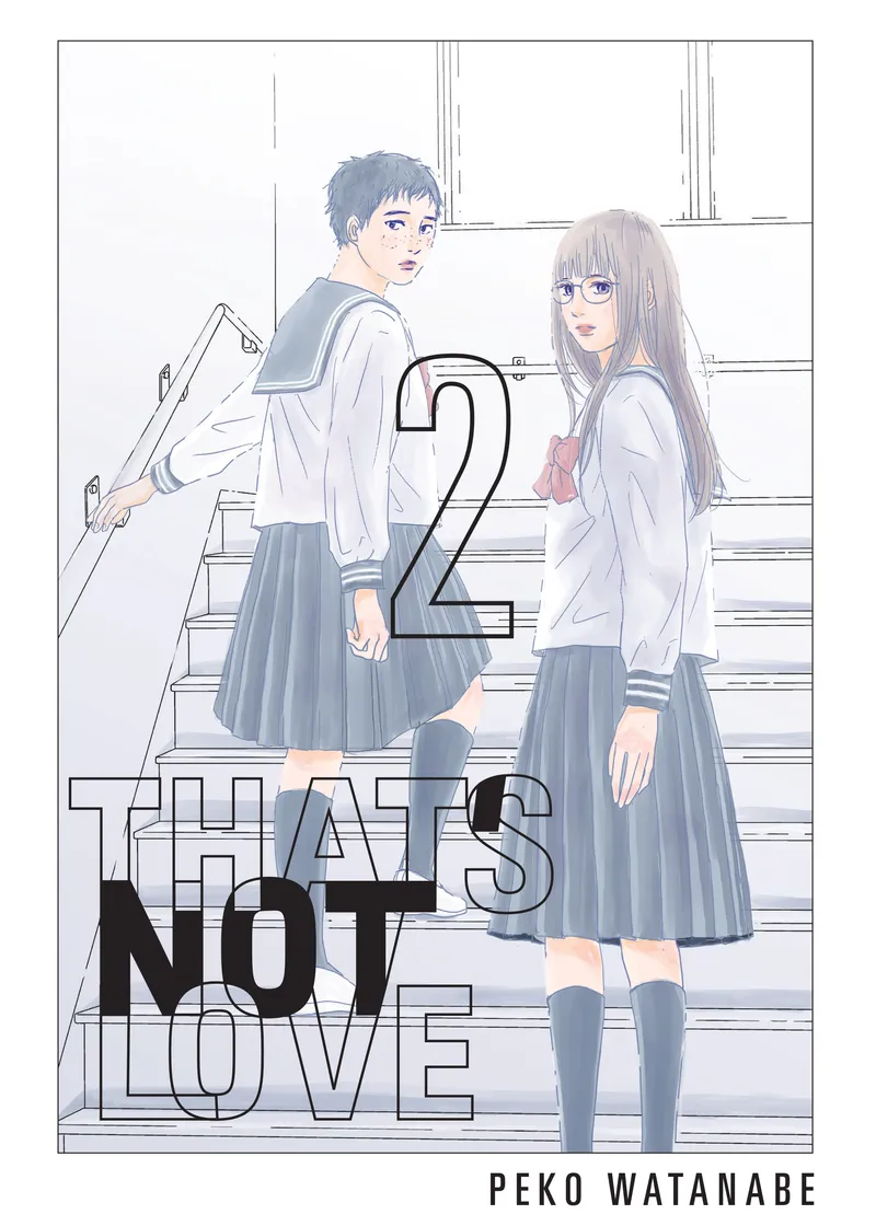 That's Not Love Volume 2
