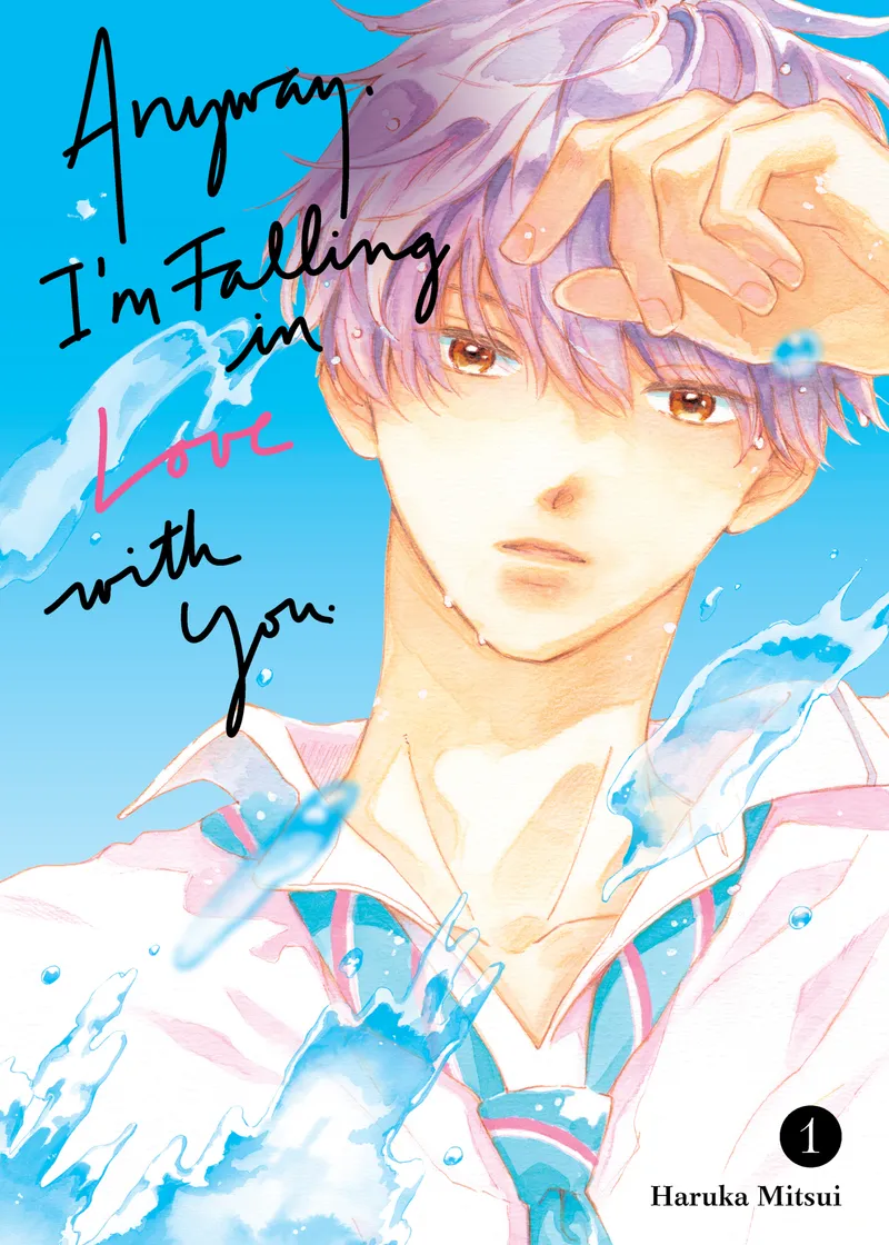 Anyway, I'm Falling in Love with You. Volume 1