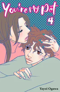 You're My Pet Volume 4 cover