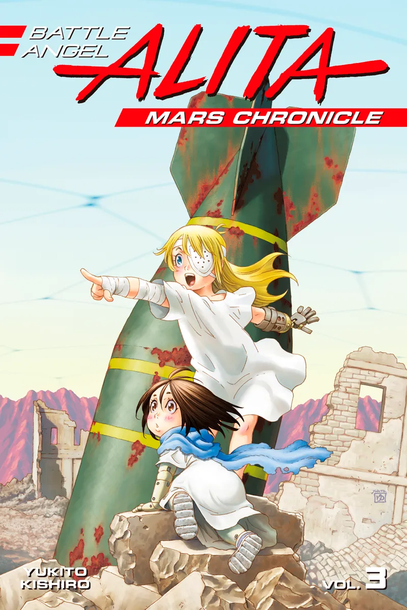 Battle Angel Alita: Mars Chronicle Volume 3