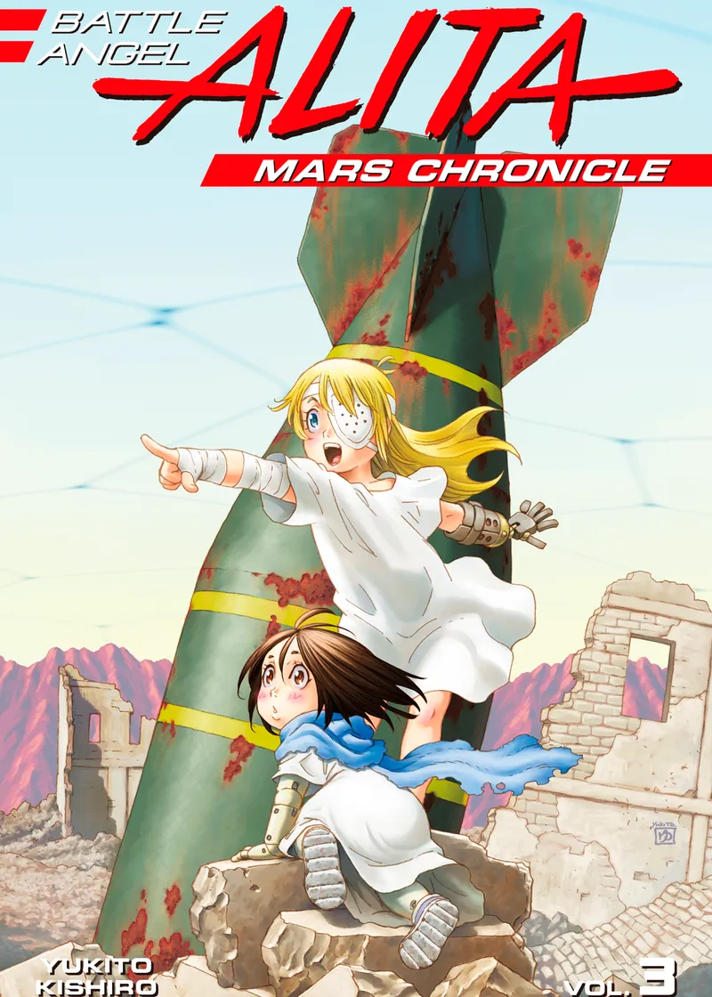 Battle Angel Alita: Mars Chronicle Volume 3