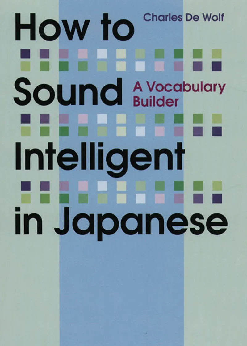 How to Sound Intelligent in Japanese