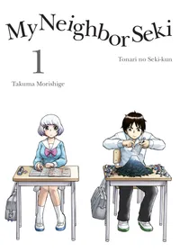 My Neighbor Seki Volume 1 cover