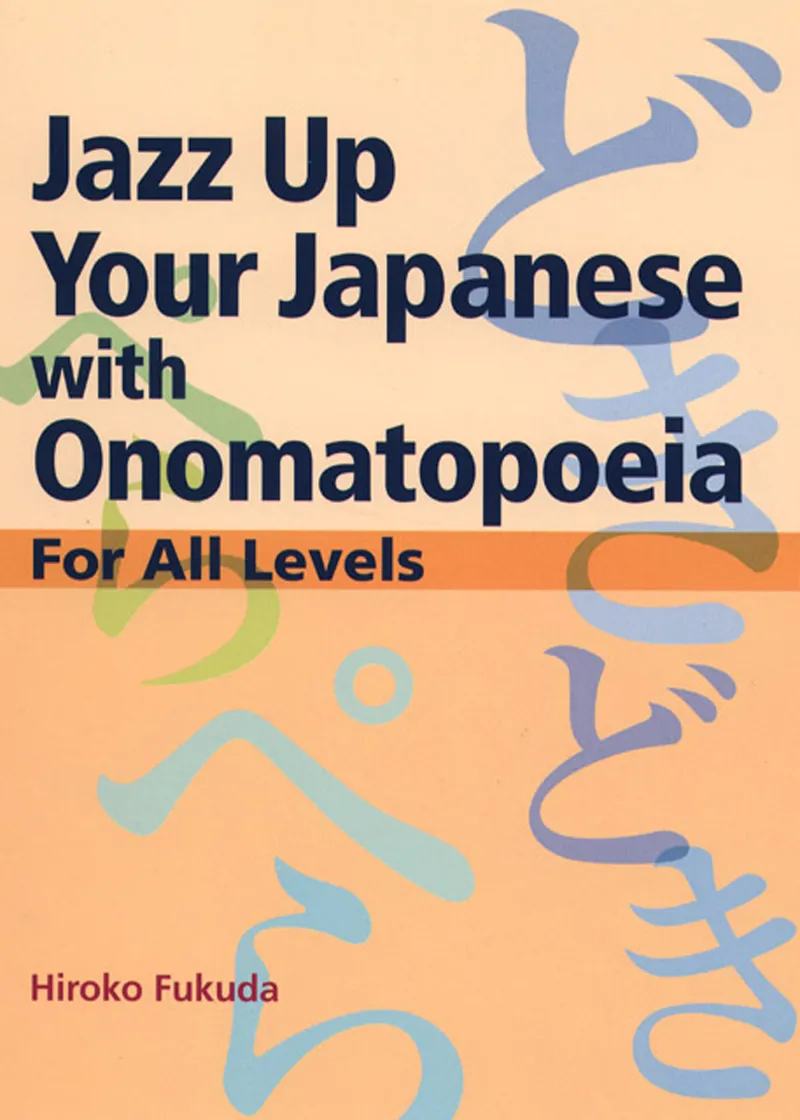 Jazz Up Your Japanese with Onomatopoeia