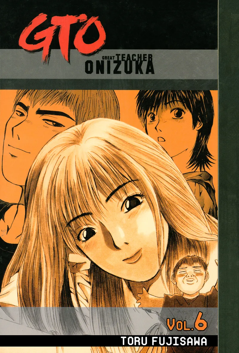 GTO: Great Teacher Onizuka Volume 6