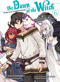 The Dawn of the Witch (novel) Volume 6 cover