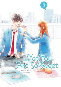 And Yet, You Are So Sweet Volume 8 cover
