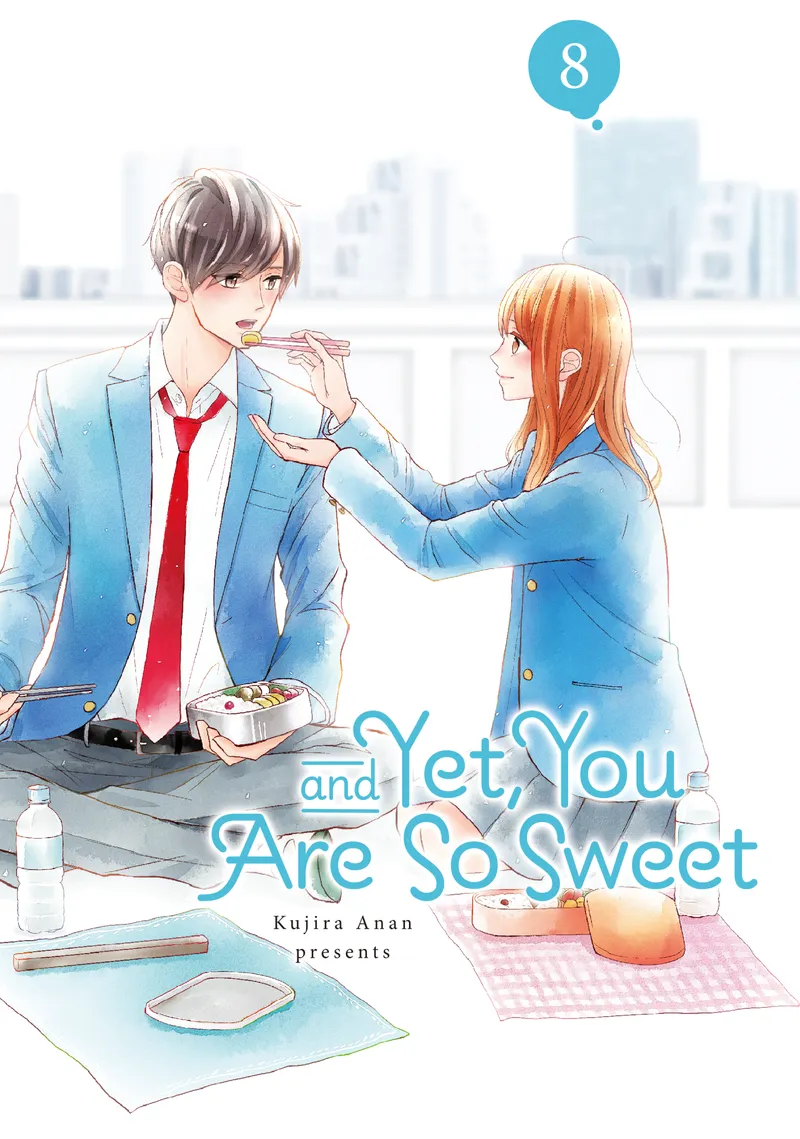 And Yet, You Are So Sweet Volume 8