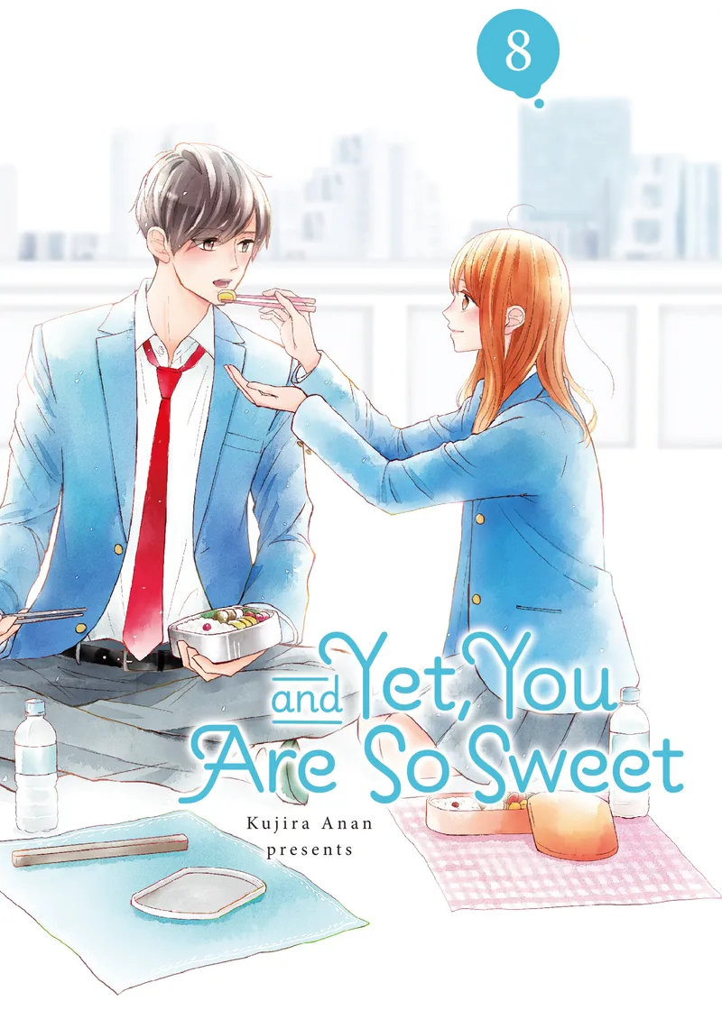 And Yet, You Are So Sweet Volume 8