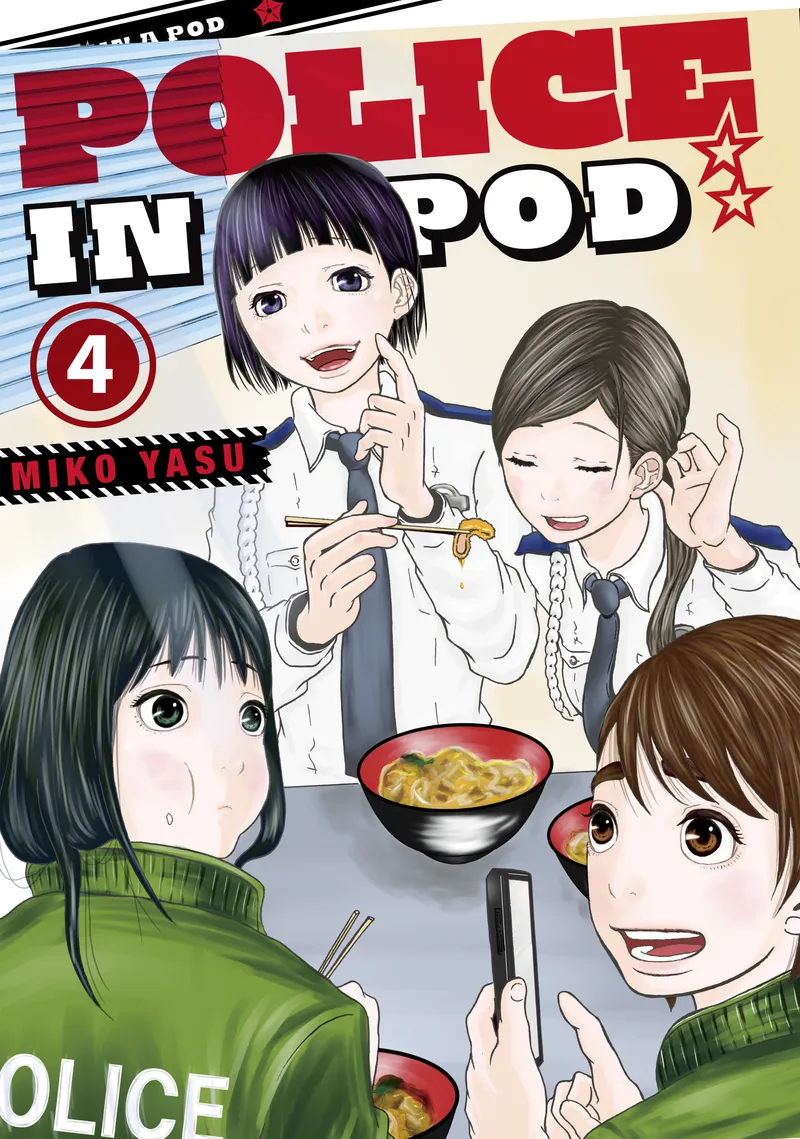 Police in a Pod Volume 4