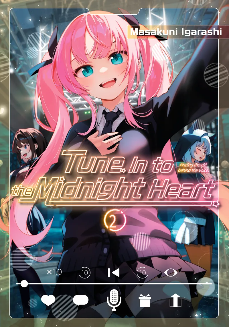 Tune In to the Midnight Heart Volume 2