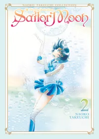 Sailor Moon Naoko Takeuchi Collection Volume Sailor Moon 2 (Naoko Takeuchi Collection) cover