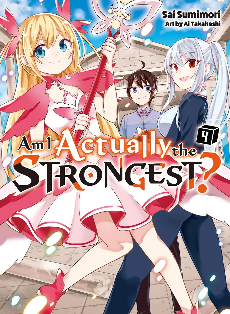 Am I Actually the Strongest? (novel) Volume 4