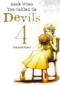 Back When You Called Us Devils Volume 4 cover